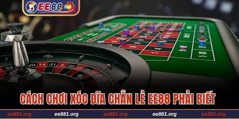 Cách chơi xóc đĩa chẵn lẻ EE88