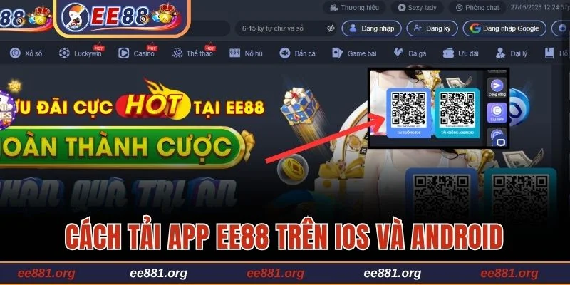 Hướng dẫn chi tiết cách tải app EE88 trên iOS và Android